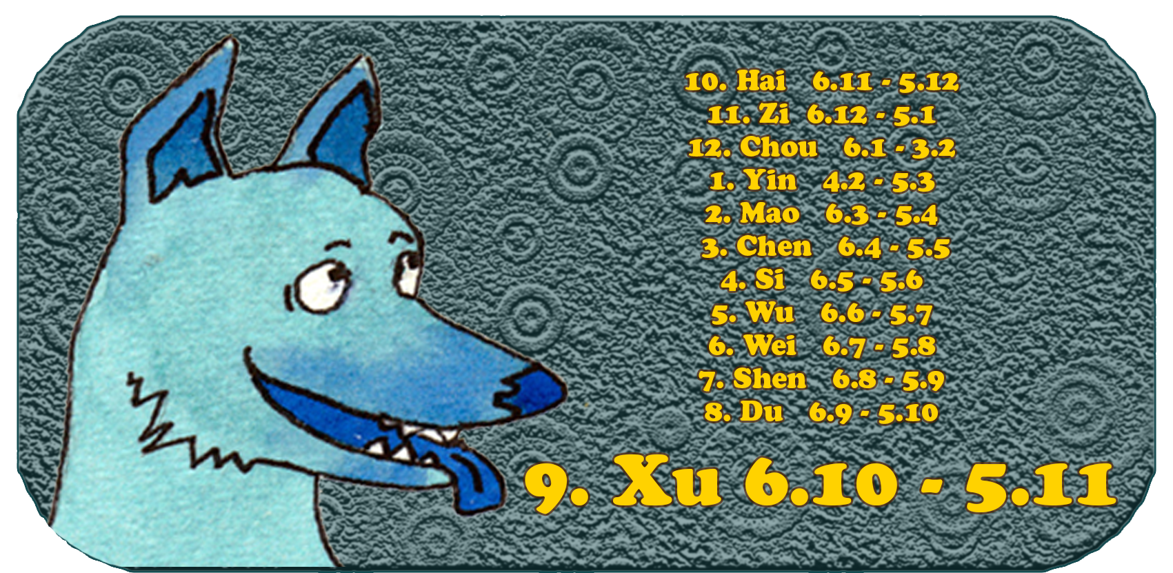 Chinese Zodiac | The Twelve Chinese Animals | dog, October, month 9, Xu